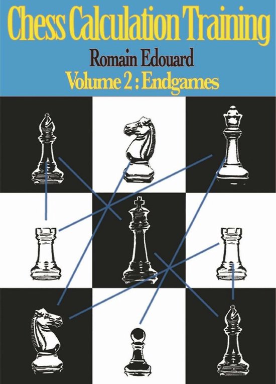 Chess Calculation Training- Chess Calculation Training Volum ... - cover