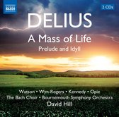 Janice Watson, Catherine Wyn-Rogers, Bournemout Symphony Orchestra - Delius: A Mass Of Life (2 CD)