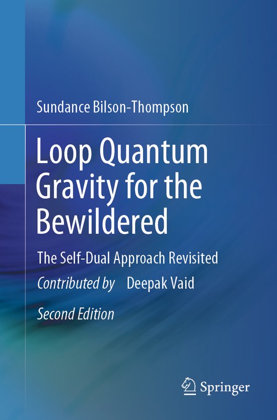 Loop Quantum Gravity for the Bewildered - cover