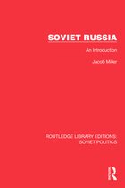 Routledge Library Editions: Soviet Politics- Soviet Russia