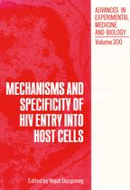 Advances in Experimental Medicine and Biology- Mechanisms and Specificity of HIV Entry into Host Cells