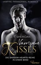 Vampire Kisses – Die Shadow-Hearts-Reihe in einem Band