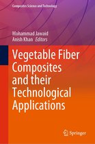 Composites Science and Technology - Vegetable Fiber Composites and their Technological Applications
