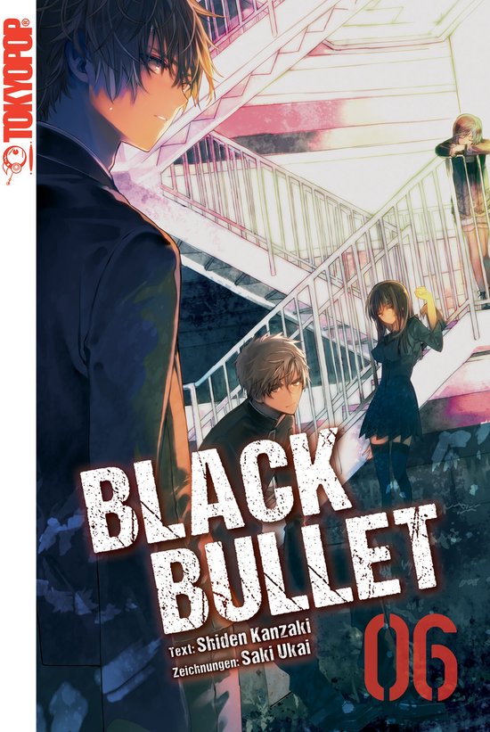 Black Bullet Light Novel Deutsch Black Bullet – Light Novel 6 - Black Bullet – Light Novel, Band 6