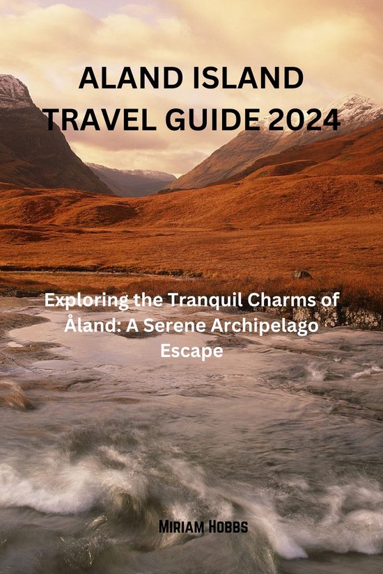 LAND ISLAND TRAVEL GUIDE 2024 ebook Miriam Hobbs 1230007315312 land-island-travel-guide-2024-ebook-miriam-hobbs-1230007315312