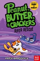 Peanut, Butter & Crackers- River Rescue