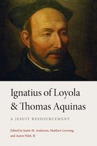 Ignatius of Loyola and Thomas Aquinas