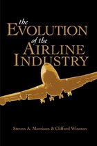 Evolution Of The Airline Industry