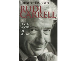 Rudi Carrell Een Leven Voor De Show