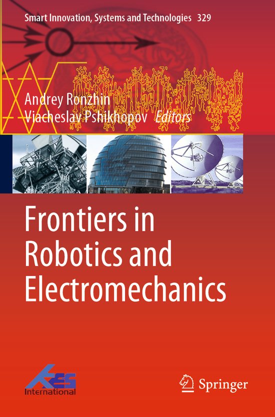 Smart Innovation, Systems and Technologies- Frontiers in Robotics and ...