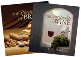 The Spirituality of Wine and The Spirituality of Bread