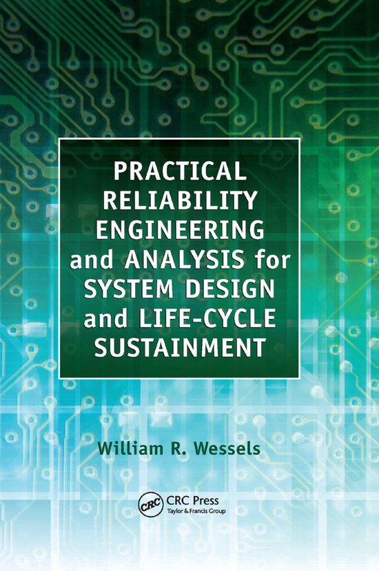 Practical Reliability Engineering and Analysis for System De ... - cover