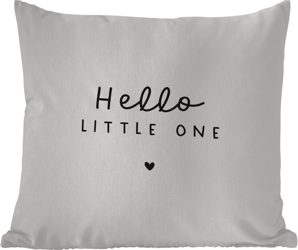 Sierkussen Buiten - Quotes - Hello little one - Baby - Spreuken - Kinderen - 60x60 cm - Weerbestendig