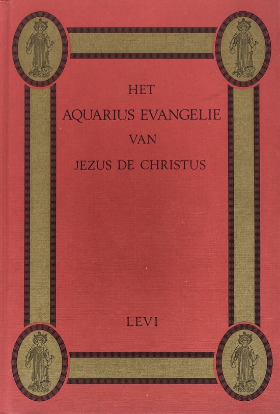 Het Aquarius evangelie van Jezus de Christus