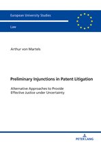 Europaeische Hochschulschriften Recht- Preliminary Injunctions in Patent Litigation