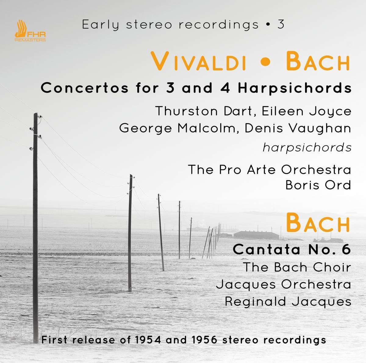Vivaldi. Bach: Concertos For 3 Or 4 Harpsichords. Bach: Cantata No. 6