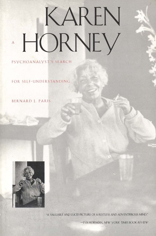 Karen Horney - A Psychoanalyst's Search For Self Understandi ... - cover