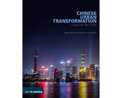 Chinese Urban Transformation