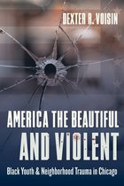America the Beautiful and Violent