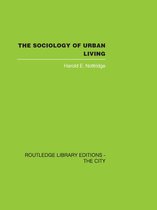 The Sociology Of Urban Living