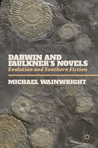 Darwin and Faulkner s Novels