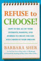 Refuse To Choose