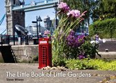 Little Book Of Little Gardens