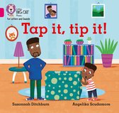 Tap It, Tip It Band 01APink A Collins Big Cat Phonics for Letters and Sounds