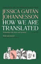 How We Are Translated