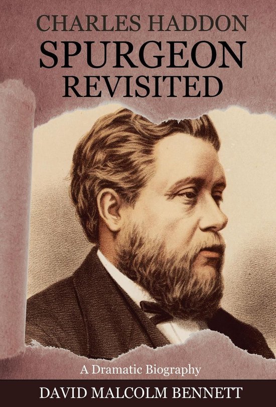 Charles Haddon Spurgeon Revisited - cover