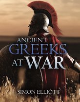 Ancient Greeks at War