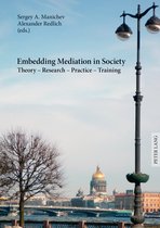 Embedding Mediation in Society