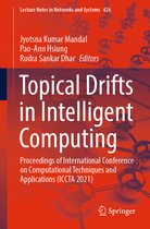 Lecture Notes in Networks and Systems- Topical Drifts in Intelligent Computing