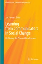 Communication, Culture and Change in Asia- Learning from Communicators in Social Change