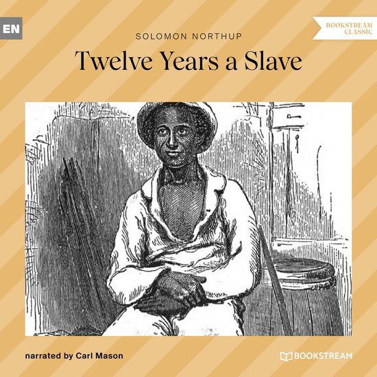 Twelve Years a Slave (Unabridged) - cover