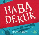 Habadekuk - Hopsadaddy (CD)