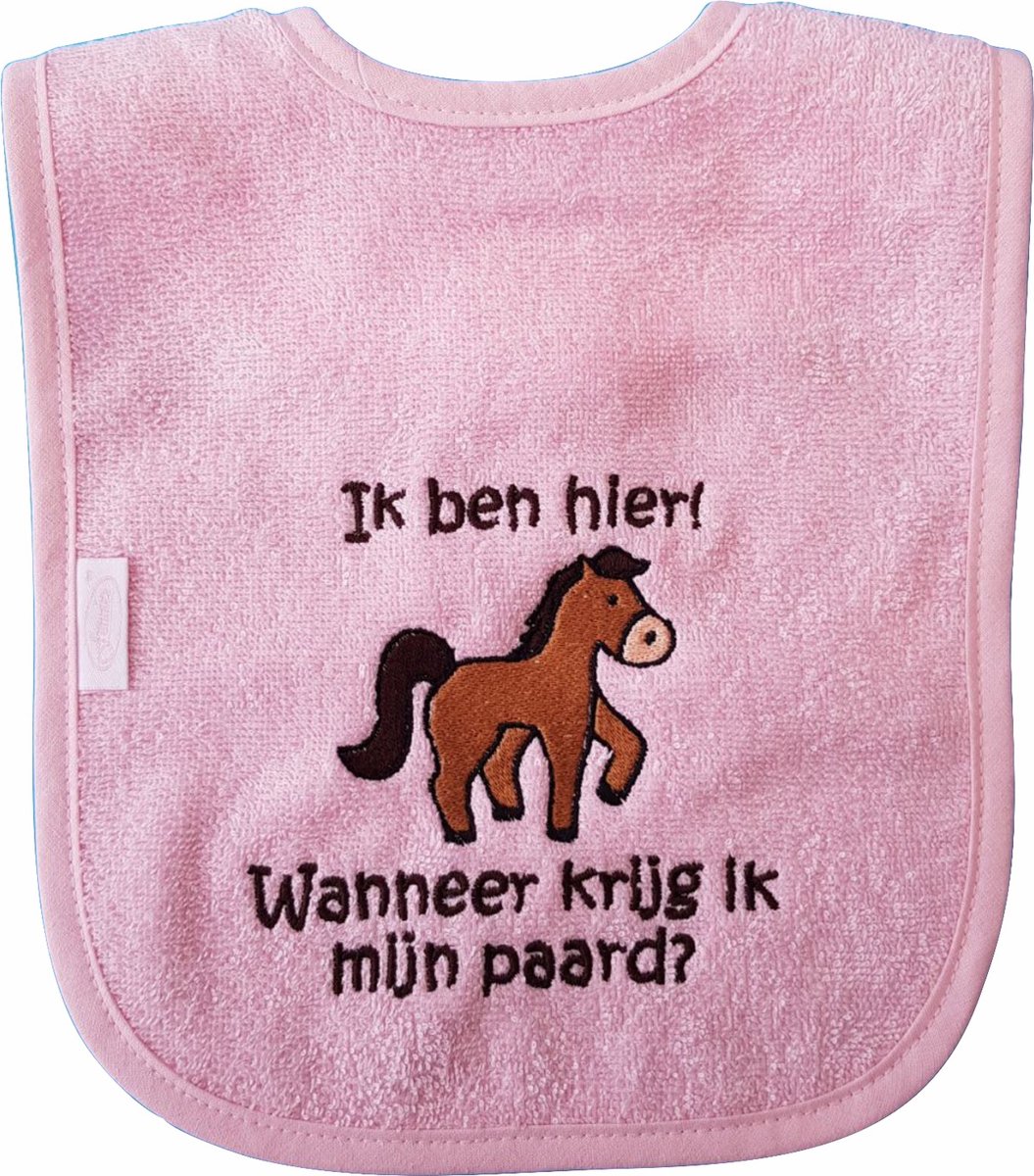 Licht roze slab met "Ik ben hier! Wanneer krijg ik mijn paard?" - paardrijden