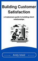 Building Customer Satisfaction
