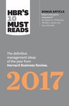 HBR'S 10 Must Reads 2017