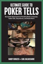 Ultimate Guide to Poker Tells