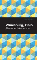 Mint Editions- Winesburg, Ohio