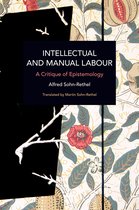 Historical Materialism- Intellectual and Manual Labour