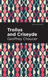 Mint Editions- Troilus and Criseyde