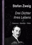 Stefan-Zweig-Reihe - Drei Dichter ihres Lebens