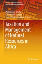 Advances in African Economic, Social and Political Development - Taxation and Management of Natural Resources in Africa