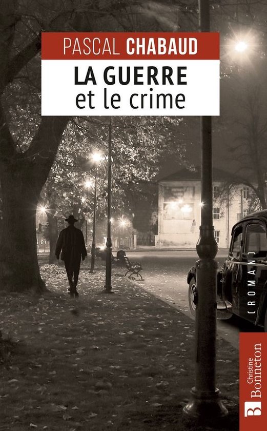 Roman - La Guerre et le crime