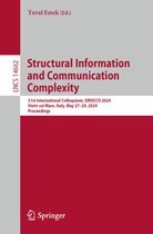 Lecture Notes in Computer Science 14662 - Structural Information and Communication Complexity