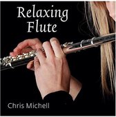 Chris Michell - Relaxing Flute (CD)