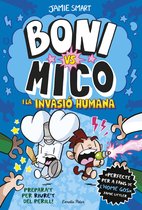 Boni vs. Mico - Boni vs. Mico 2. Boni vs. Mico i la Invasió humana