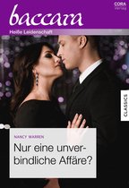 Baccara - Nur eine unverbindliche Affäre?